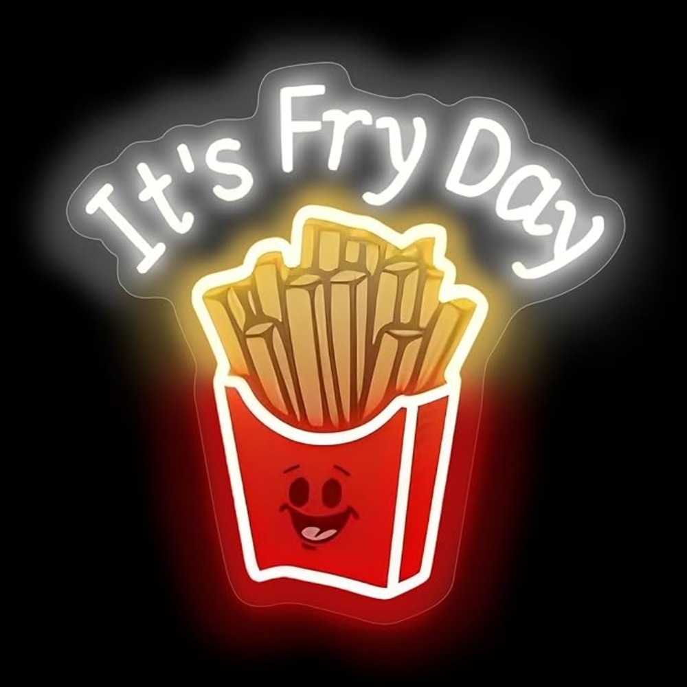 Commercial Kitchen Light - French Fries Neon Light,It's Fry Day
